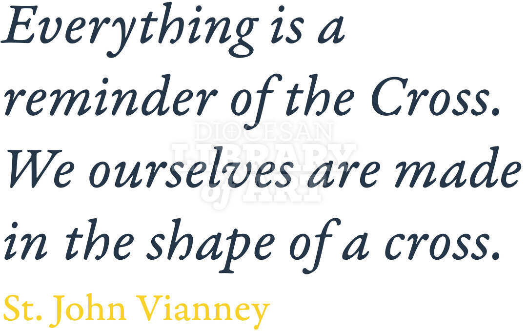 Everything is a reminder of the Cross.