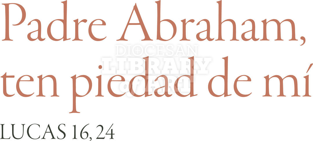 Padre Abraham, ten piedad de mí