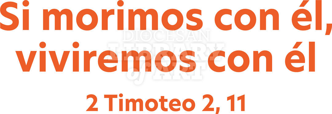 Si morimos con él, viviremos con él