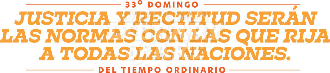 Justicia y Rectitud Serán las Normas con las que Rija a Todas las Naciones.