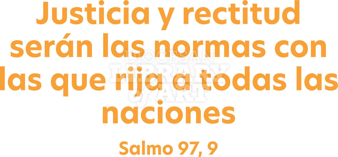 Justicia y rectitud serán las normas con las que rija a todas las naciones.