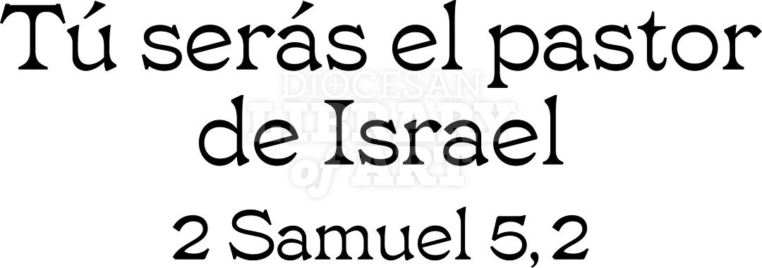 Tú serás el Pastor de Israel
