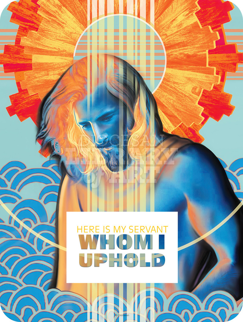 Here is My Servant, Whom I Uphold. Vibrant : Full Page