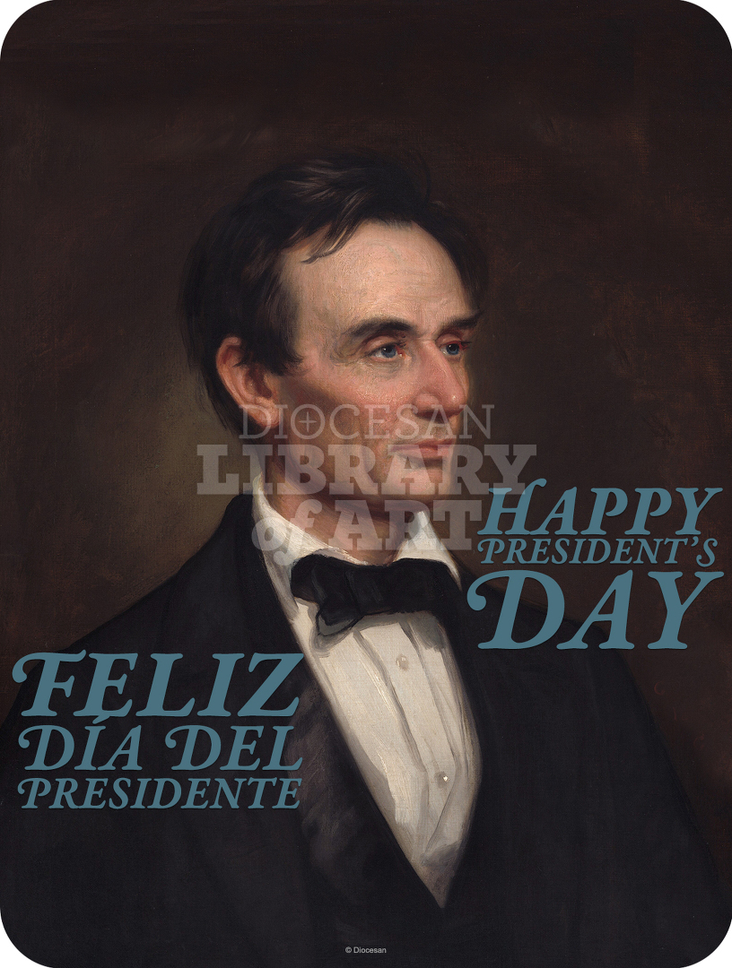 Happy President’s Day. Lincoln Bilingual : Full Page