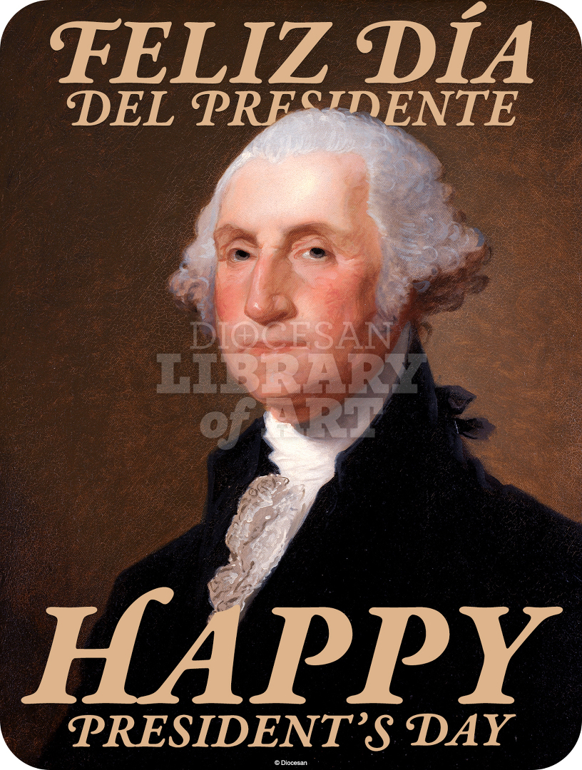Happy President’s Day. Washington Bilingual : Full Page