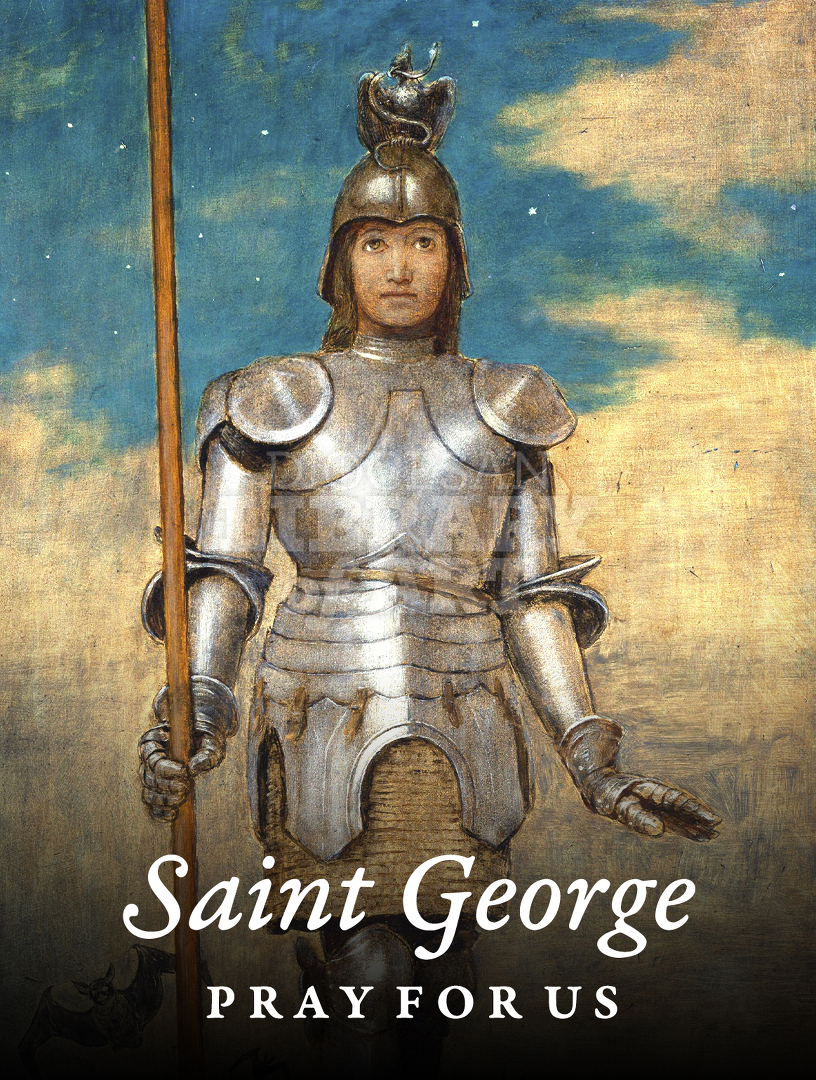 Saint George Pray for Us : Full Page