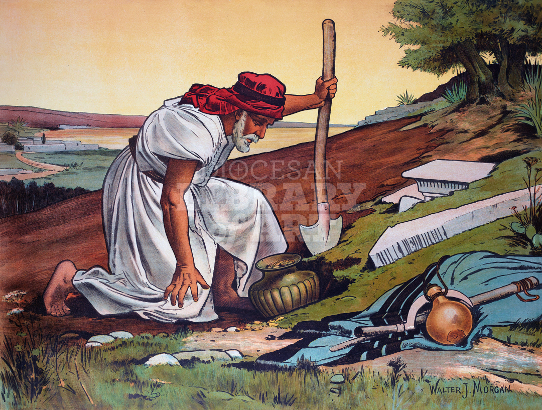 The Kingdom of Heaven is Like Unto Treasure Hid in a Field